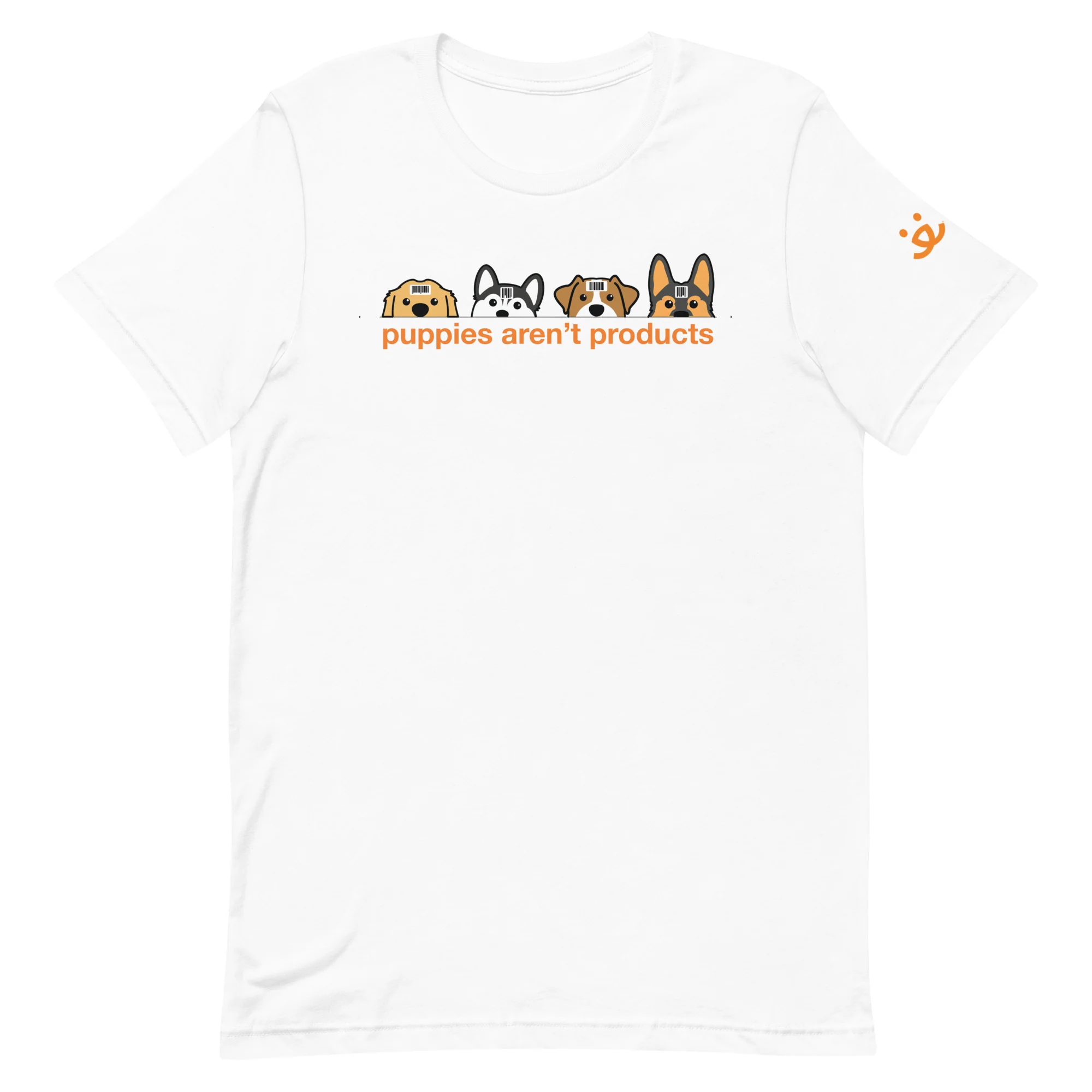 Puppies Aren't Products™ T-Shirt - Image 5